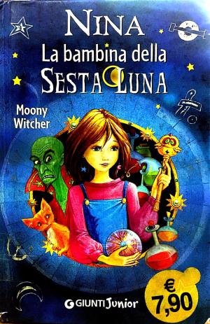 NINA LA BAMBINA DELLA SESTA LUNA